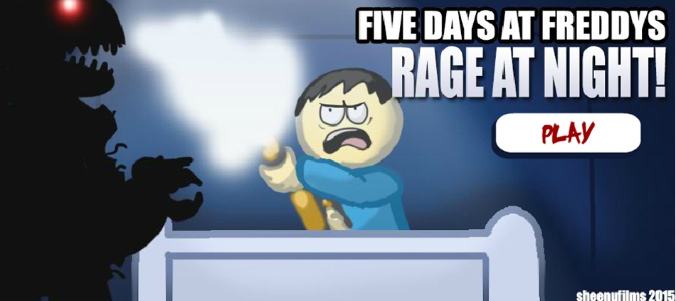 Five Days at Freddys Rage at Night!